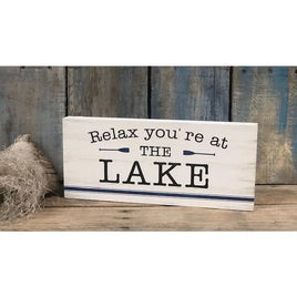 Relax at the Lake Sign
