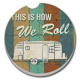 This Is How We Roll Absorbent Stone Car Coaster 1 Pack