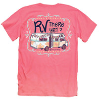RV There Yet Tee