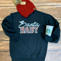 Santa Baby Sweatshirt