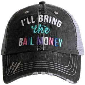 I'll Bring The Bail Money