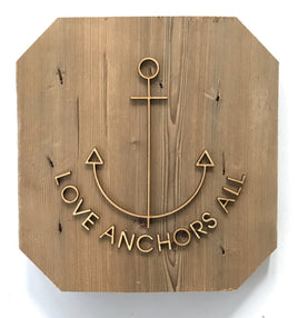 Love Anchors All Reclaimed Wood