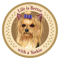 Life is Better with a Yorkie