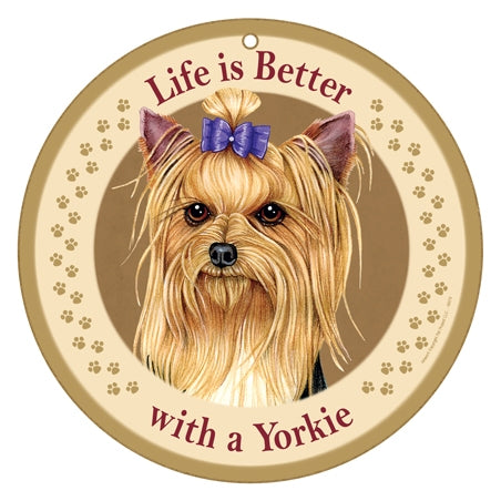 Life is Better with a Yorkie