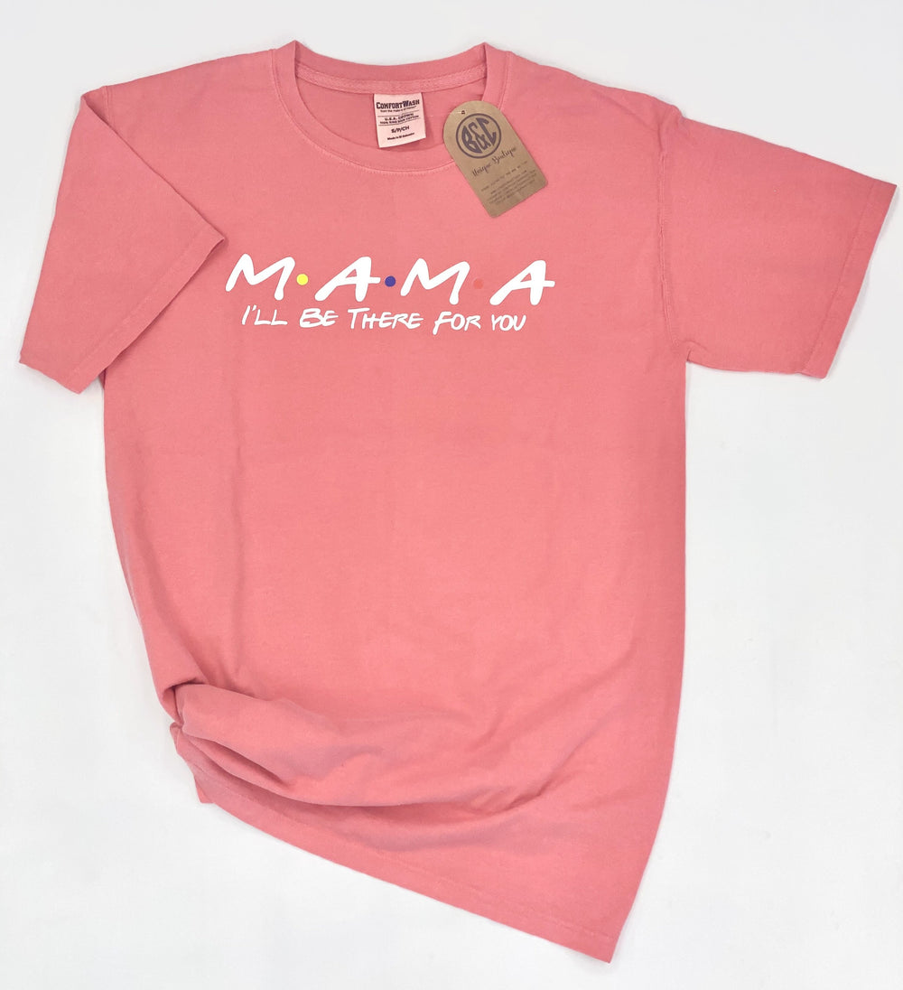MAMA Friends Tee